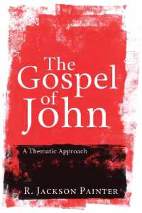 The Gospel of John : A Thematic Approach