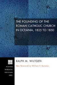 The Founding of the Roman Catholic Church in Oceania, 1825 to 1850 (Princeton Theological Monograph)