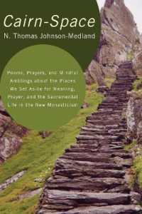 Cairn-Space : Poems, Prayers, and Mindful Amblings about the Places We Set Aside for Meaning, Prayer, and the Sacramental Life in the New Monasticism