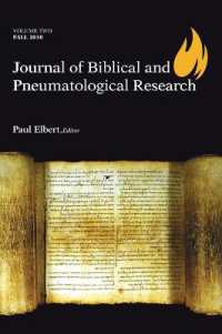 Journal of Biblical and Pneumatological Research : Volume Two, 2010 (Journal of Biblical and Pneumatological Research)