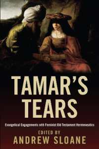 Tamar's Tears : Evangelical Engagements with Feminist Old Testament Hermeneutics