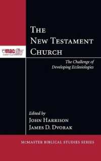 The New Testament Church (Mcmaster Biblical Studies)