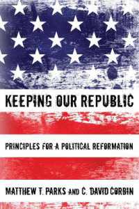 Keeping Our Republic : Principles for a Political Reformation