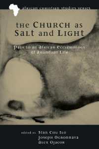 The Church as Salt and Light : Path to an African Ecclesiology of Abundant Life (African Christian Studies)