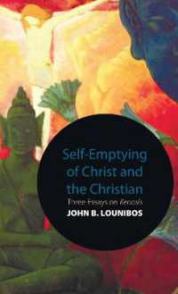 Self-Emptying of Christ and the Christian : Three Essays on Kenosis