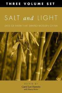Salt and Light, Three Volume Set : More Lives of Faith That Shaped Modern China (Studies in Chinese Christianity)