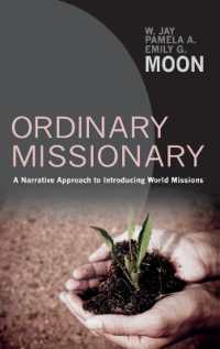 Ordinary Missionary : A Narrative Approach to Introducing World Missions