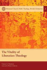 The Vitality of Liberation Theology (Missional Church, Public Theology, World Christianity)