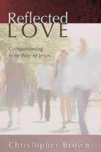 Reflected Love : Companioning in the Way of Jesus