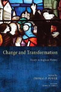 Change and Transformation : Essays in Anglican History