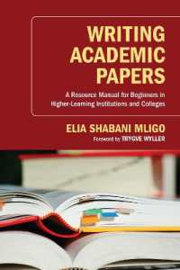 Writing Academic Papers : A Resource Manual for Beginners in Higher-Learning Institutions and Colleges