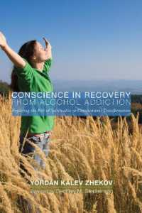 Conscience in Recovery from Alcohol Addiction : Exploring the Role of Spirituality in Conscientious Transformation