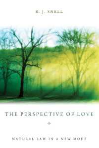 The Perspective of Love : Natural Law in a New Mode