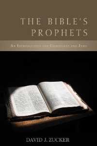 The Bible's Prophets : An Introduction for Christians and Jews