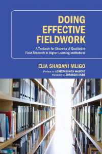 Doing Effective Fieldwork : A Textbook for Students of Qualitative Field Research in Higher-Learning Institutions