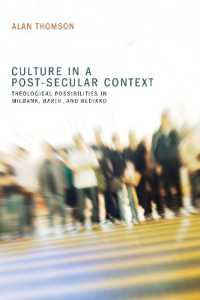 Culture in a Post-Secular Context : Theological Possibilities in Milbank, Barth, and Bediako