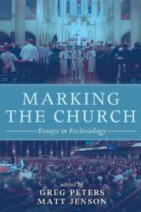 Marking the Church : Essays in Ecclesiology