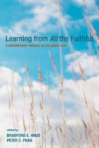 Learning from All the Faithful : A Contemporary Theology of the Sensus Fidei