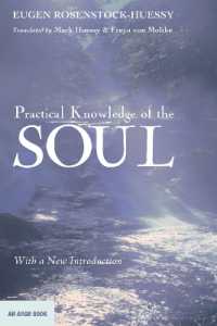 Practical Knowledge of the Soul : With a New Introduction (Argo Book)