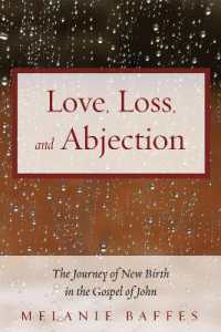 Love, Loss, and Abjection : The Journey of New Birth in the Gospel of John