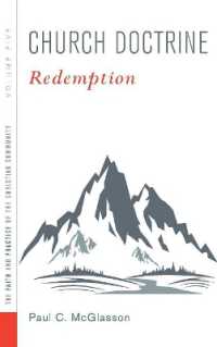 Church Doctrine, Volume 5 : Redemption (Faith and Practice of the Christian Community)