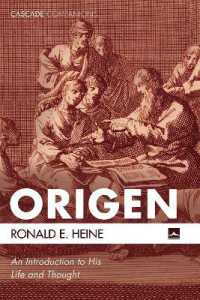 Origen : An Introduction to His Life and Thought (Cascade Companions)