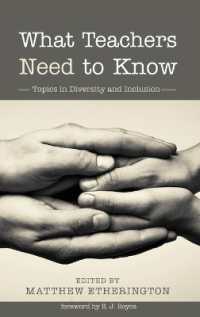 What Teachers Need to Know : Topics in Diversity and Inclusion
