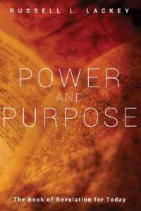 Power and Purpose : The Book of Revelation for Today
