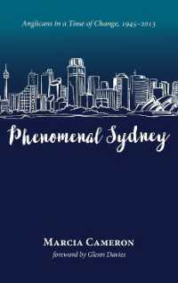 Phenomenal Sydney : Anglicans in a Time of Change, 1945-2013