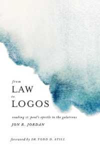 From Law to Logos : Reading St. Paul's Epistle to the Galatians