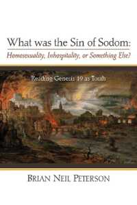 What Was the Sin of Sodom: Homosexuality, Inhospitality, or Something Else? : Reading Genesis 19 as Torah