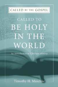 Called to be Holy in the World (Called by the Gospel)