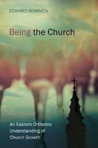 Being the Church : An Eastern Orthodox Understanding of Church Growth
