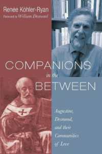 Companions in the between : Augustine, Desmond, and Their Communities of Love