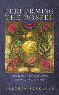 Performing the Gospel : Exploring the Borderland of Worship, Entertainment, and the Arts
