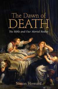 The Dawn of Death : The Bible and Our Mortal Bodies
