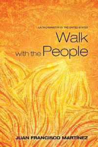 Walk with the People : Latino Ministry in the United States