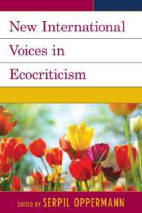 New International Voices in Ecocriticism (Ecocritical Theory and Practice)