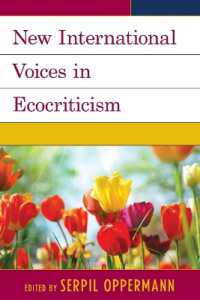 New International Voices in Ecocriticism (Ecocritical Theory and Practice)