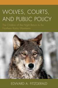 Wolves, Courts, and Public Policy : The Children of the Night Return to the Northern Rocky Mountains
