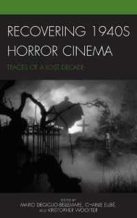 Recovering 1940s Horror Cinema : Traces of a Lost Decade