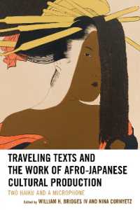 Traveling Texts and the Work of Afro-Japanese Cultural Production : Two Haiku and a Microphone (New Studies in Modern Japan)