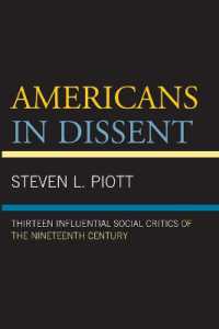 Americans in Dissent : Thirteen Influential Social Critics of the Nineteenth Century