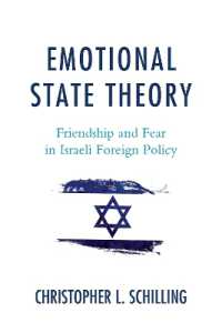 Emotional State Theory : Friendship and Fear in Israeli Foreign Policy