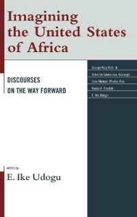Imagining the United States of Africa : Discourses on the Way Forward