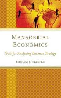 経営経済学：事業戦略の分析ツール<br>Managerial Economics : Tools for Analyzing Business Strategy