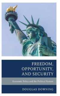 経済政策と政治システム<br>Freedom, Opportunity, and Security : Economic Policy and the Political System