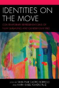 Identities on the Move : Contemporary Representations of New Sexualities and Gender Identities