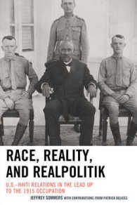 Race, Reality, and Realpolitik : U.S.-Haiti Relations in the Lead Up to the 1915 Occupation
