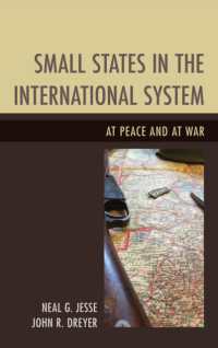 Small States in the International System : At Peace and at War